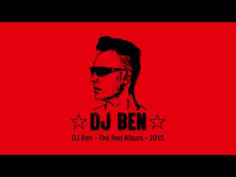 DJ Ben - The Red Album 2015 - German Cosmic Music DJ Mix nonstop