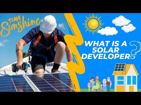 What Is A Solar Developer?