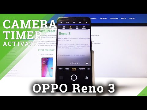 How to Use Camera Timer in OPPO Reno 3 – Camera Configuration