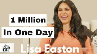 Lisa Easton Reveals the Truth About Wealth, Relationships & Success