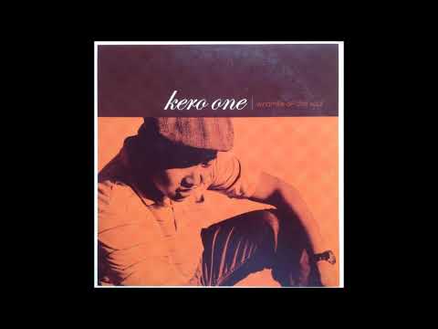Kero One ‎– Windmills Of The Soul (Full Album)