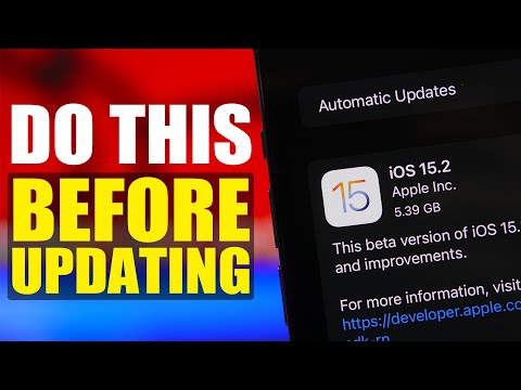 iOS 15.2 - First Things TO DO Before You UPDATE !