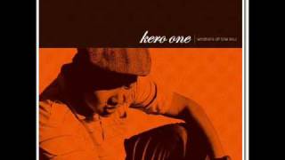 Kero One - I never thought that we