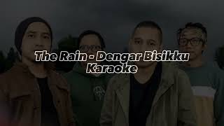 Download lagu #karaoke #therain #tanpavokal.                       Karaoke The Rain - Dengar Bisikku (Tanpa Vokal) mp3