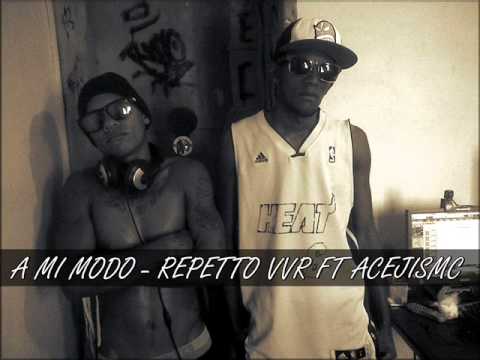 A mi modo - Repetto Ft Acejis - VVR