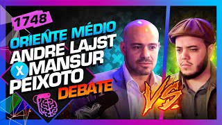 DEBATE: TENSÃO NO ORIENTE MÉDIO - ANDRÉ LAJST X MANSUR PEIXOTO - Inteligência Ltda. Podcast #1748