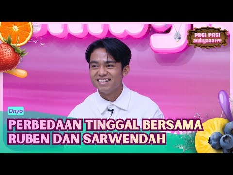 Onyo Rasakan Perbedaan Antara Tinggal Bersama Ruben Dan Sarwendah - PAGI PAGI AMBYAR (12/2/26) P1