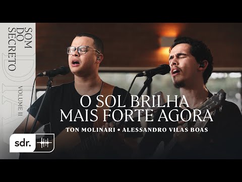 O Sol Brilha Mais Forte Agora video