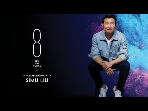 Simu Liu Lends His Creativity to Help Develop 8 Elm On Yonge- A Condo in Downtown Toronto #toronto