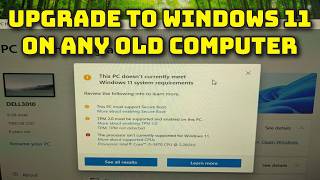Install Windows 11 on any computer - beat the minimum requirements