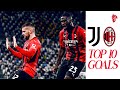 T𝐎P 1𝟎 𝐆O𝐀L𝐒 JuveMilan Shevchenko Giroud Weah And More