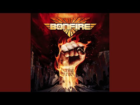 Fistful Of Fire - Bonfire
