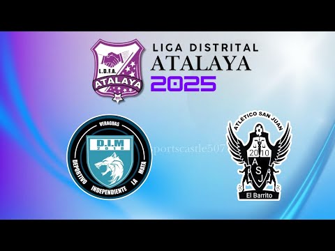 D.I.M. vs Atlético San Juan - LIGA DISTRITAL ATALAYA - 26 de Octubre 2025.