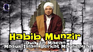 Download lagu Karomah Habib Munzir Dua Jin Macan Masuk Islam Berkat Maulidnya mp3 Download lagu Karomah Habib Munzir Dua Jin Macan Masuk Islam Berkat Maulidnya mp3