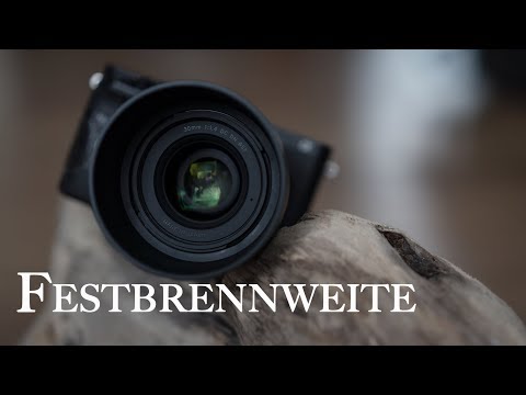 Welche Festbrennweite - Objektiv  soll man als erstes kaufen für die Kamera?