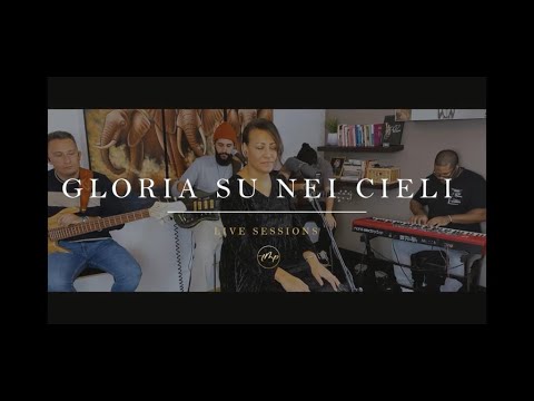 GLORIA SU NEI CIELI  - The Masterpiece Project | Live session