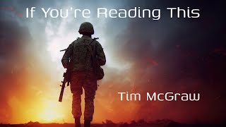 If You&#39;re Reading This  ~  Tim McGraw