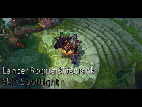 The New Lancer Rogue Blitzcrank Skin Spotlight