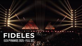 Fideles - Live @ Pyramids of Giza Egypt 2025