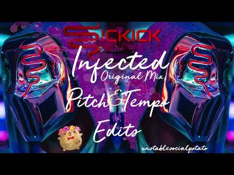 Sickick - Infected (30% Deeper Pitch) [HQ]