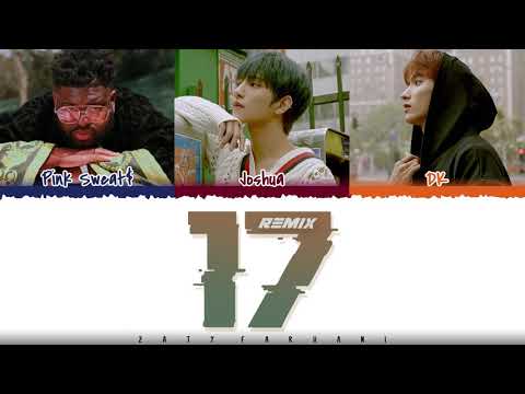 Pink Sweat$ (feat. Joshua and DK of SEVENTEEN) - '17' Lyrics [Color Coded_Eng]