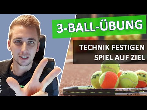 3-Ball Übung - So festigs du deine Technik effektiv ✅ | Tennisübung Tennistraining