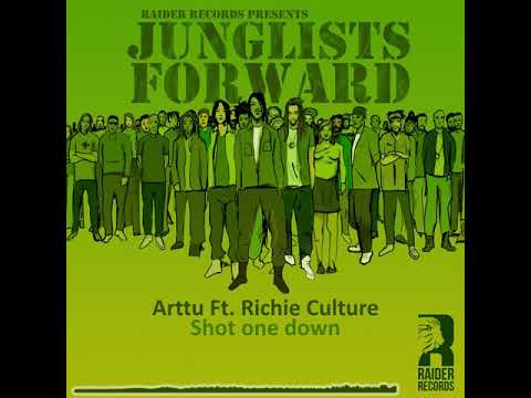 Arttu Ft. Richie Culture - Shot One Down