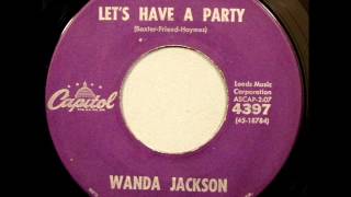 Let's Have A Party  -  Wanda Jackson