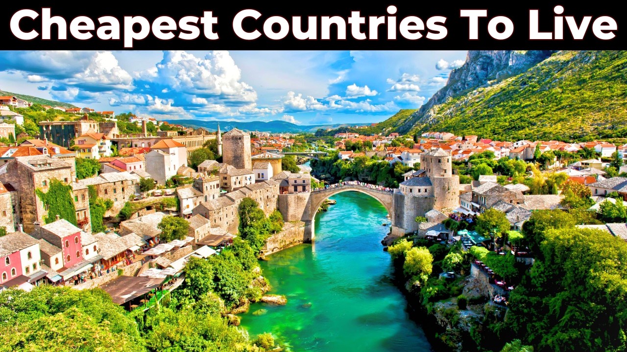 15 Cheapest Countries to Move and Live in 2025