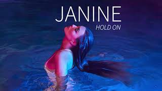 Janine - Hold On (Official Audio)