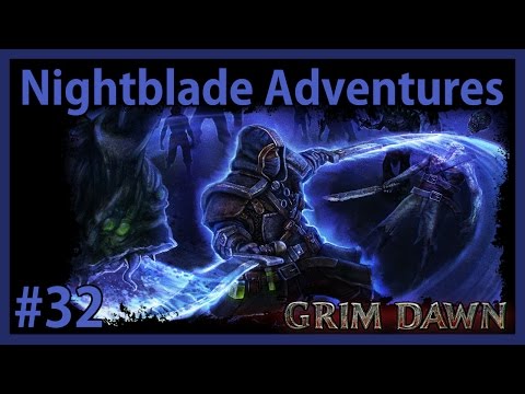 Kymon's Chosen & The Conflagration - Ep. #32 - Veteran Nightblade Adventures - Grim Dawn (v1.0.0.2)