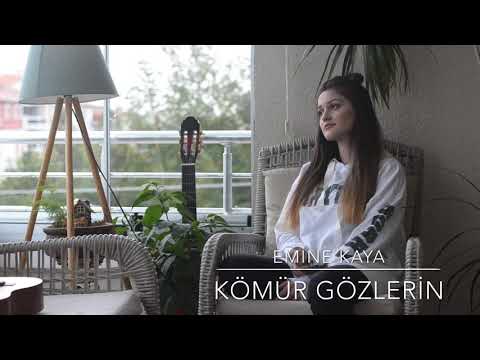 Emine Kaya - Kömür Gözlerin (Eylem Aktaş Cover)