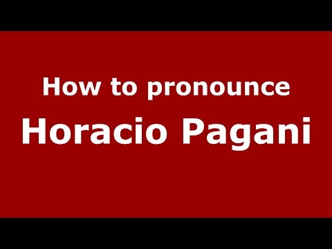How to pronounce Horacio Pagani (Spanish/Argentina) - PronounceNames.com