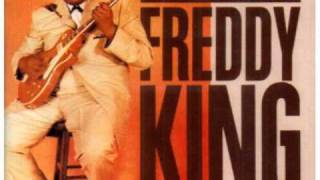 Freddy King - Someday After A While (You'll Be Sorry)