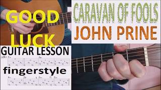 CARAVAN OF FOOLS - JOHN PRINE fingerstyle GUITAR LESSON