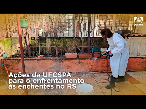 Acompanhe as ações da UFCSPA para o enfrentamento às enchentes no RS