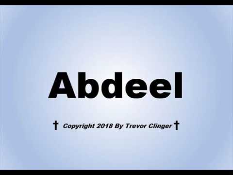 How To Pronounce Abdeel