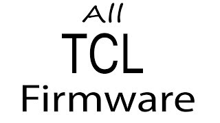 Download TCL all Models Stock Rom Flash File & tools (Firmware) For Update TCL Android Device