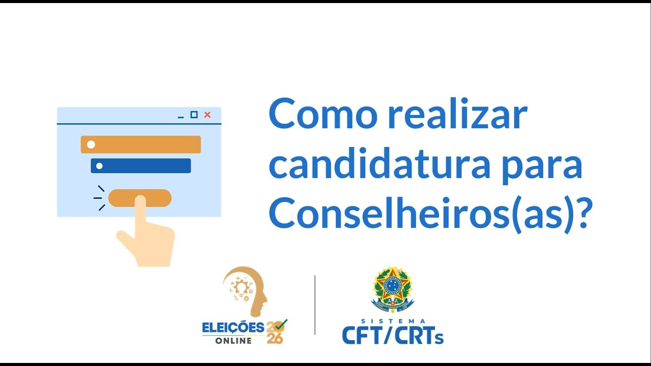 Eleições do Sistema CFT/CRTs  Conselheiros