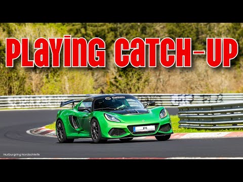 Nurburgring Nordschleife - Playing Catch-Up