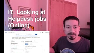 IT: Looking at Helpdesk jobs (Online)