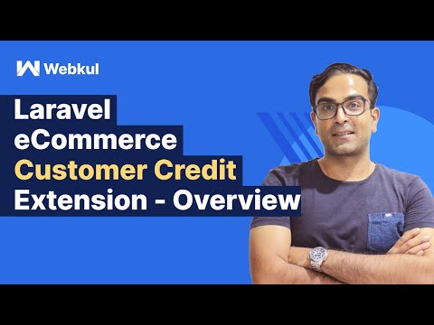 Laravel eCommerce Customer Credit Extension - Overview