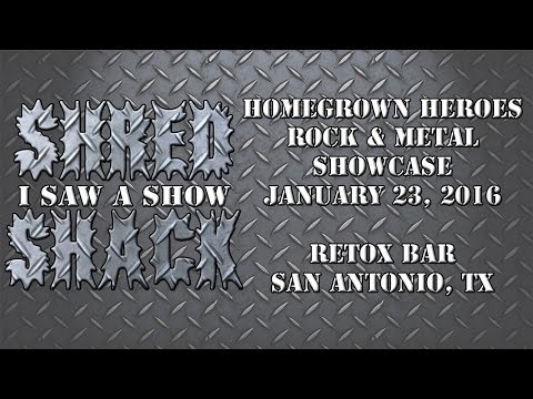 Shred Shack (I Saw a Show): Homegrown Heroes Rock & Metal Showcase (Jan. 23, 2016)