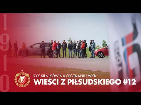 Wieści z Piłsudskiego #12 | Ryk silników na spotkaniu WKB