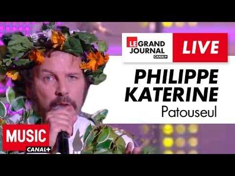 Philippe Katerine - Patouseul - Live du Grand Journal