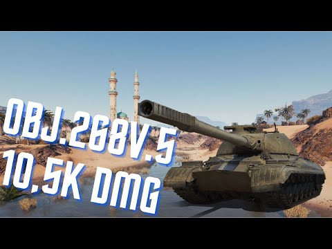 OBJ.268 v.5 10,5k DMG!!