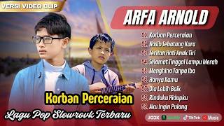 Download lagu KORBAN PERCERAIAN | NASIB SEBATANG KARA | MENGHINA TANPA IBA | ARFA ARNOLD FULL ALBUM TERBAIK 2026 mp3 Download lagu KORBAN PERCERAIAN | NASIB SEBATANG KARA | MENGHINA TANPA IBA | ARFA ARNOLD FULL ALBUM TERBAIK 2026 mp3