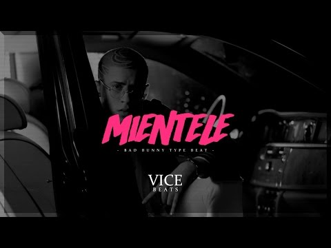 MIÉNTELE - Bad Bunny x Trap Type Beat 2016 | Prod. by Jonny Vice