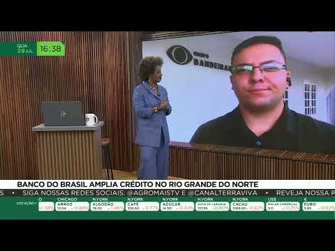 Banco do Brasil amplia crédito no Rio Grande do Norte