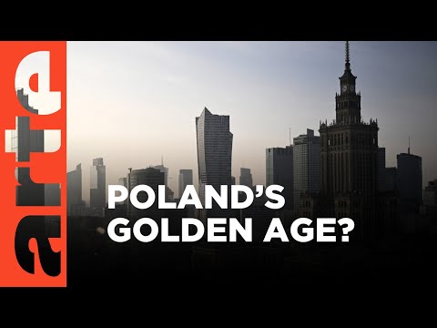 Poland, Europe’s New Economic Powerhouse | ARTE.tv Documentary